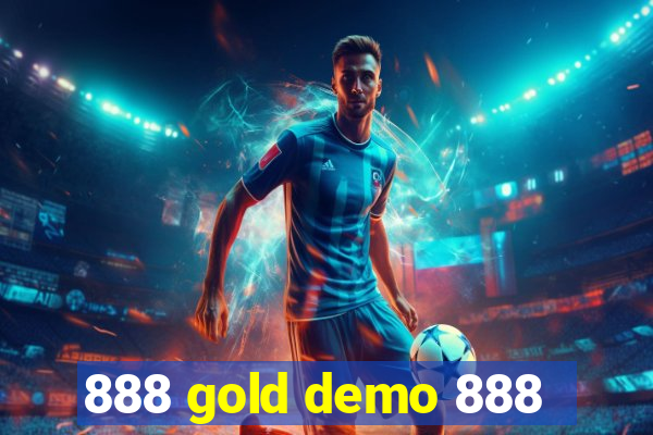 888 gold demo 888